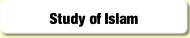 Study of Islam.