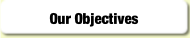 Our Objectives.